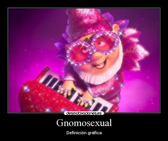 Gnomosexual - 