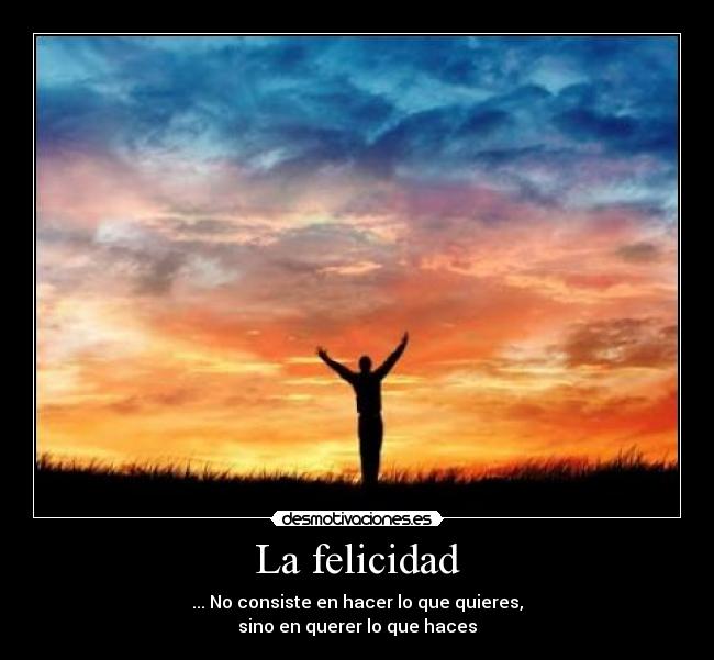 La felicidad -