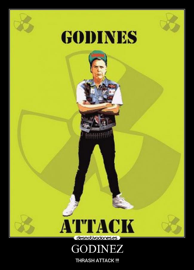 GODINEZ - THRASH ATTACK !!!