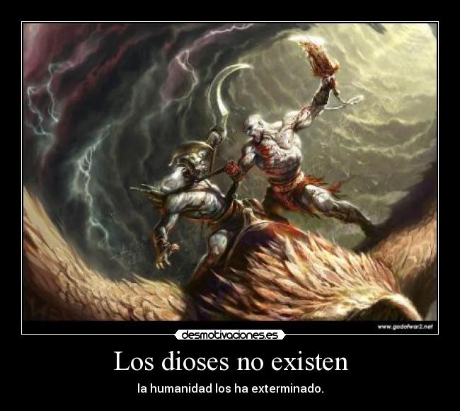 Los dioses no existen - 