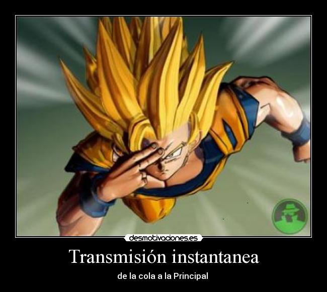 Transmisión instantanea -