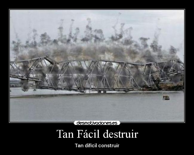 Tan Fácil destruir - 