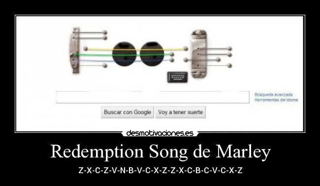 Redemption Song de Marley - Z-X-C-Z-V-N-B-V-C-X-Z-Z-X-C-B-C-V-C-X-Z