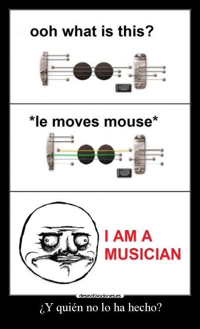 ¿Y quién no lo ha hecho? - 