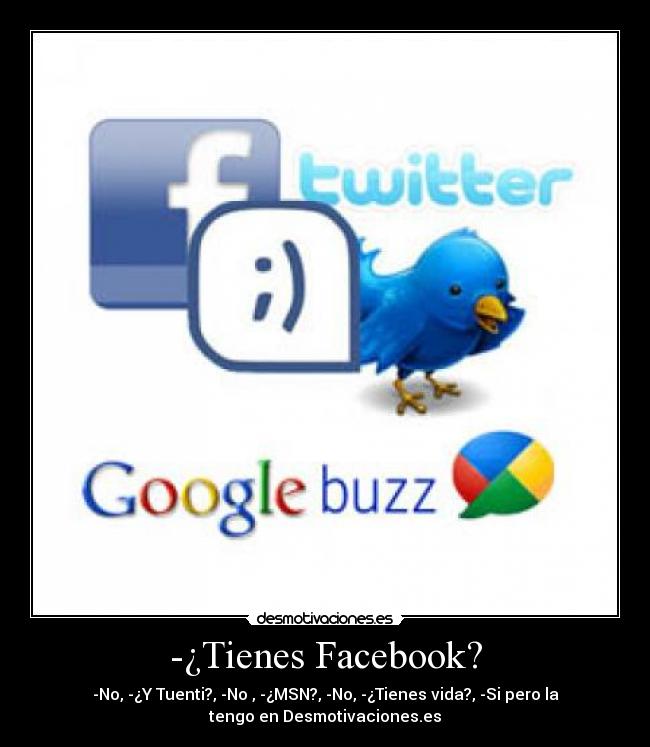 -¿Tienes Facebook? - 