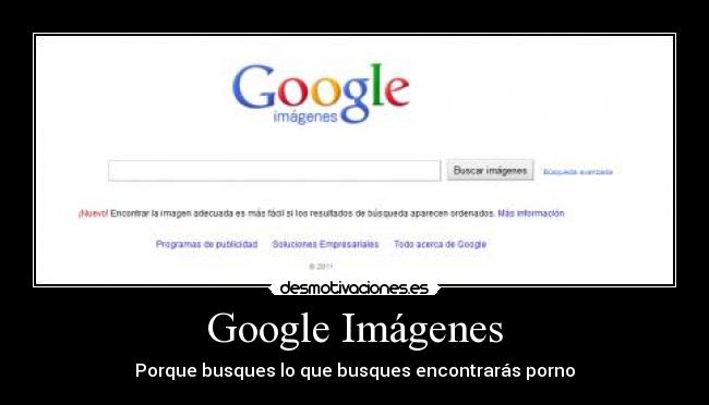 Google Imágenes - Porque busques lo que busques encontrarás porno