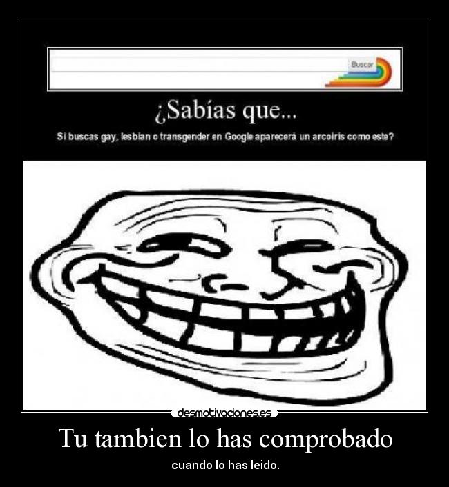 Tu tambien lo has comprobado -