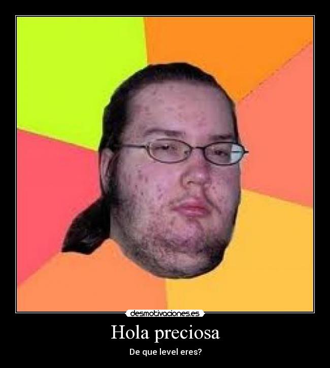 Hola preciosa - 