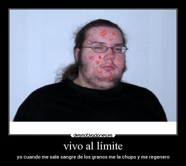 vivo al límite -