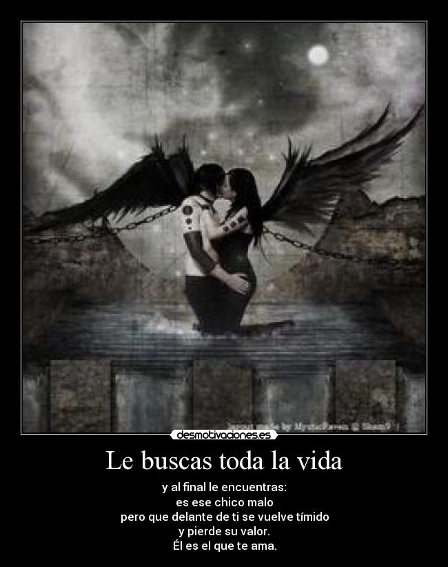 Le buscas toda la vida - 