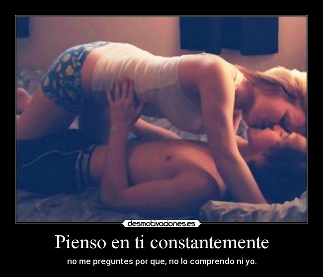 Pienso en ti constantemente - 