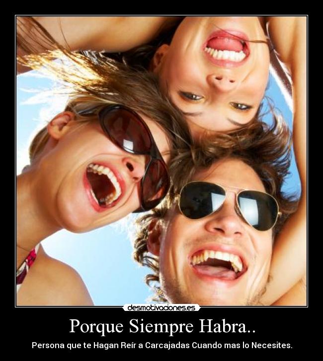 Porque Siempre Habra.. - 