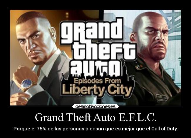 Grand Theft Auto E.F.L.C. - 