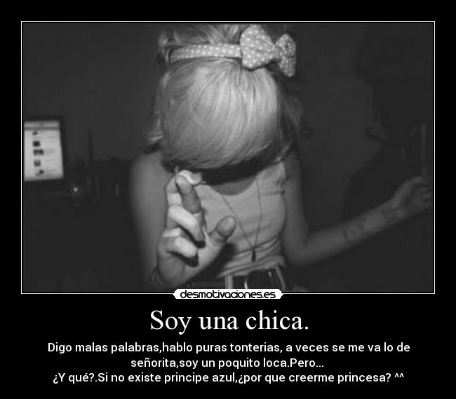 Soy una chica. -