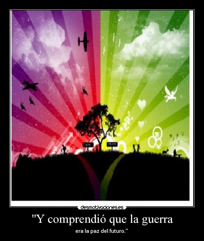 carteles guerra guerra paz desmotivaciones