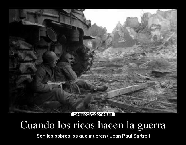 Cuando los ricos hacen la guerra - 