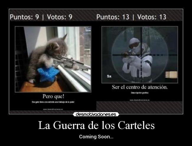 La Guerra de los Carteles - Coming Soon...