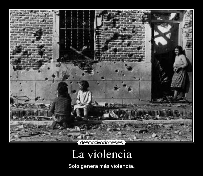 La violencia - 