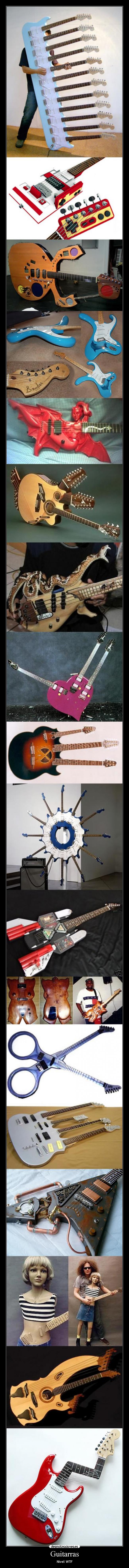 Guitarras - Nivel: WTF
