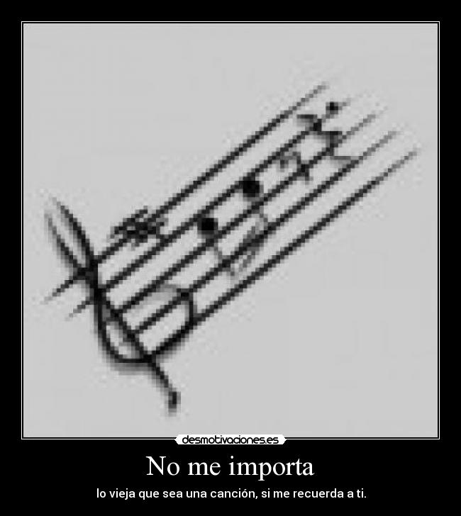 No me importa - 