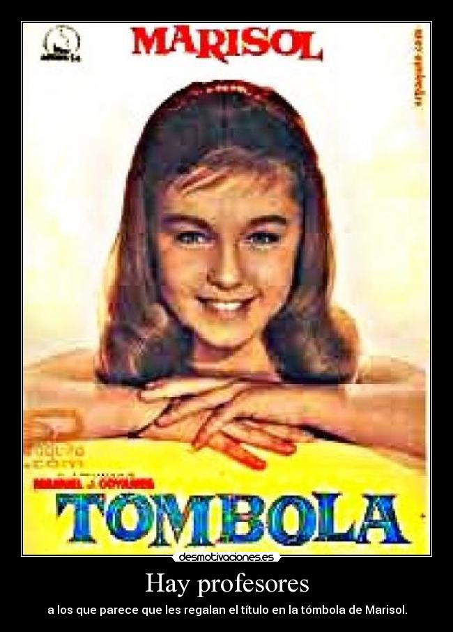 Hay profesores -