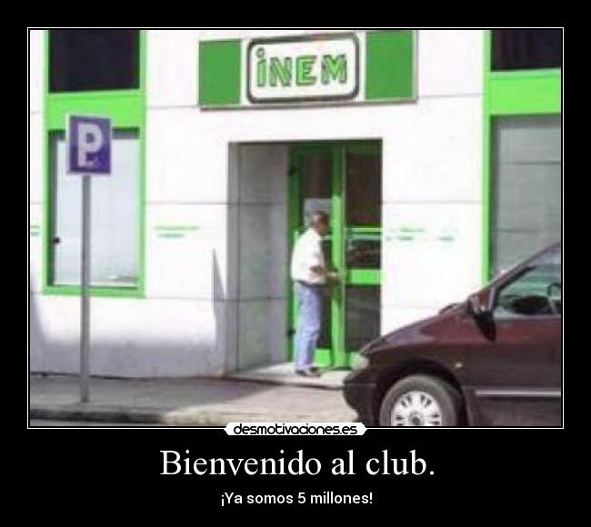 Bienvenido al club. - 