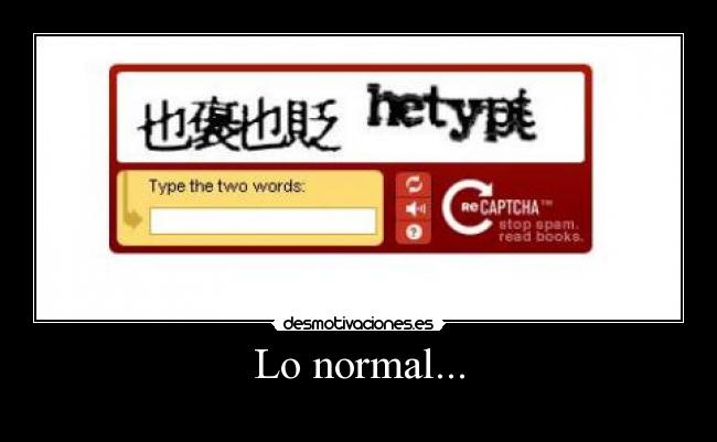 Lo normal... -