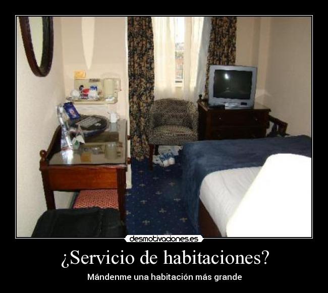 ¿Servicio de habitaciones? - 