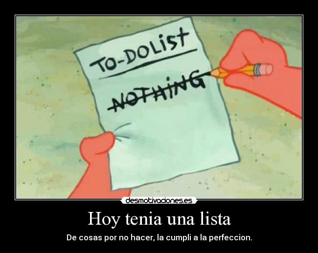 Hoy tenia una lista - 