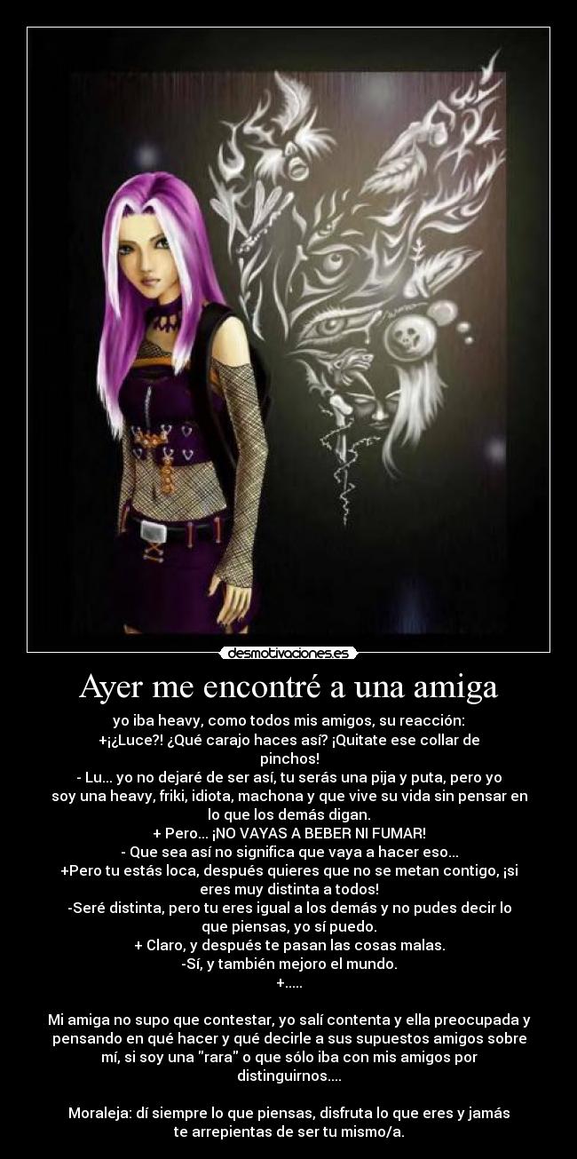 Ayer me encontré a una amiga -