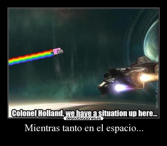Mientras tanto en el espacio... -