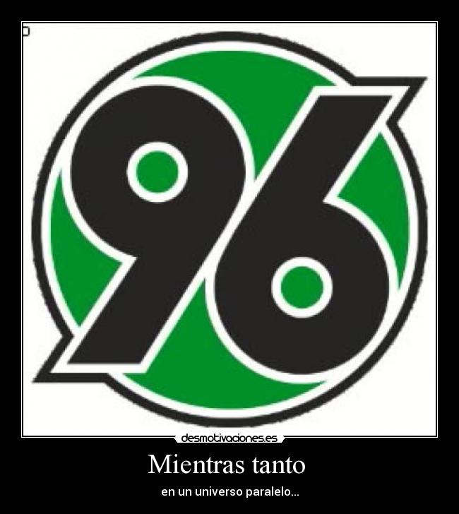 Mientras tanto - en un universo paralelo...