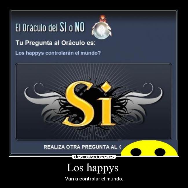 Los happys - Van a controlar el mundo.