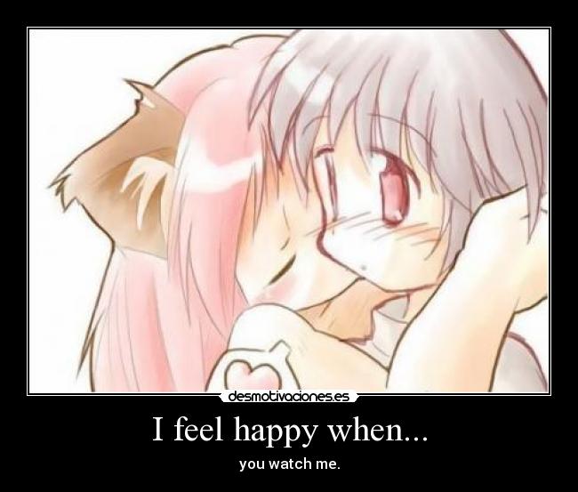 I feel happy when... - 