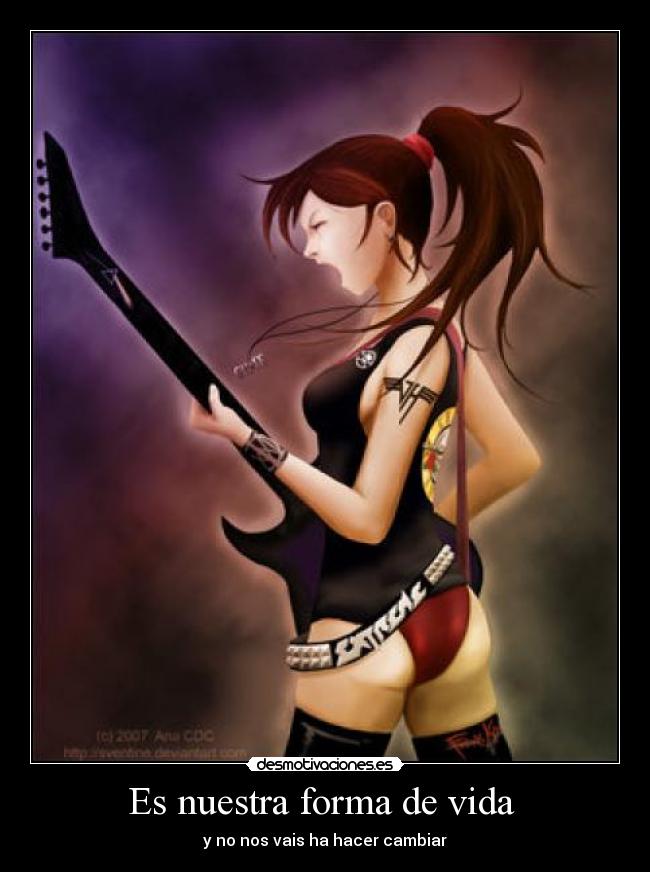 Es nuestra forma de vida -