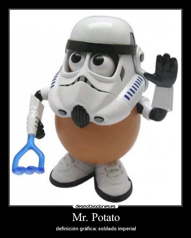 Mr. Potato - definición gráfica: soldado imperial