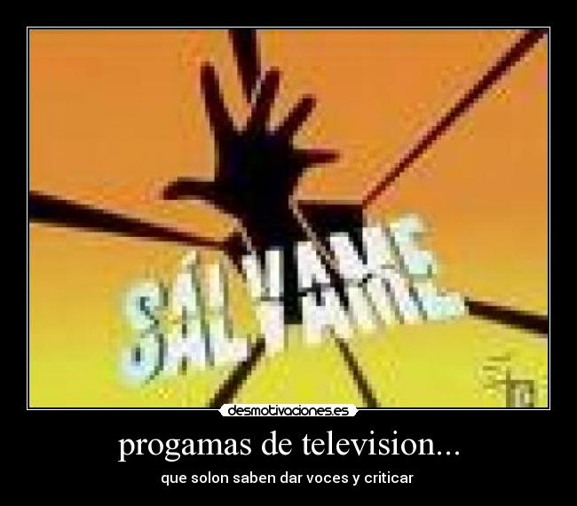 progamas de television... -