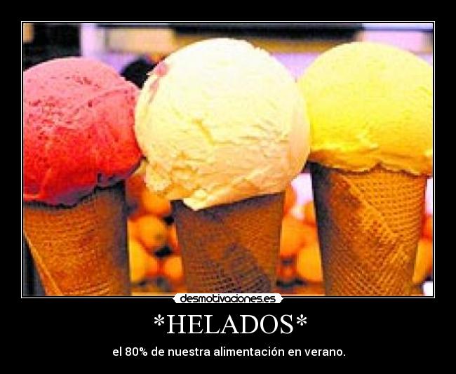 *HELADOS* -