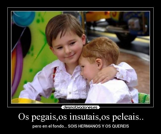 Os pegais,os insutais,os peleais.. -