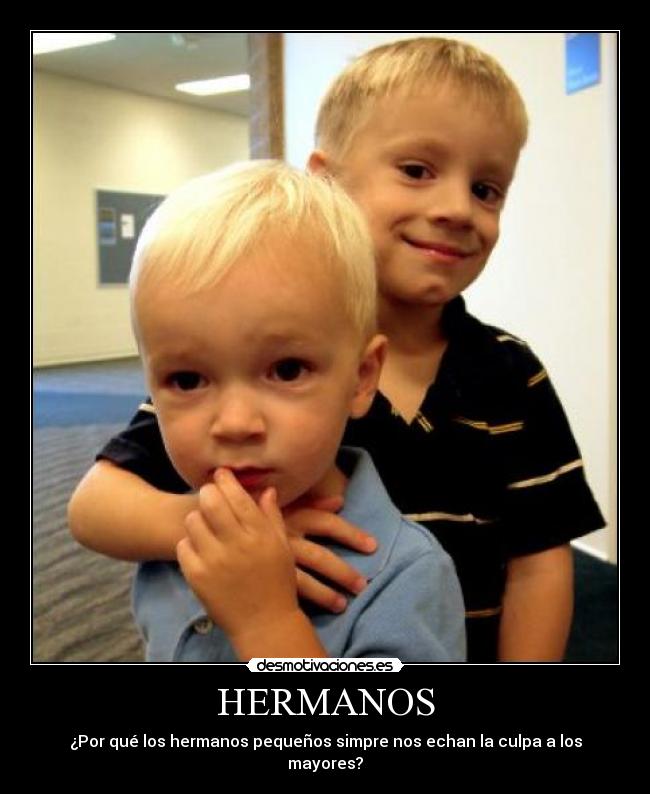 HERMANOS -