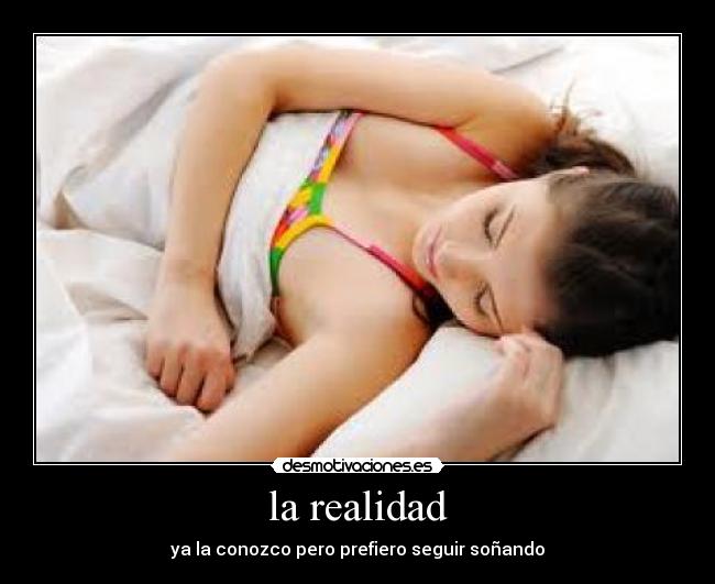 la realidad -
