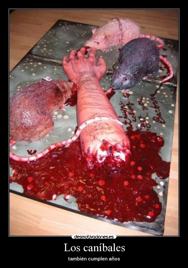 Los caníbales - también cumplen años