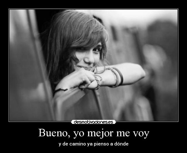 YO YA VOY yo ya voy: