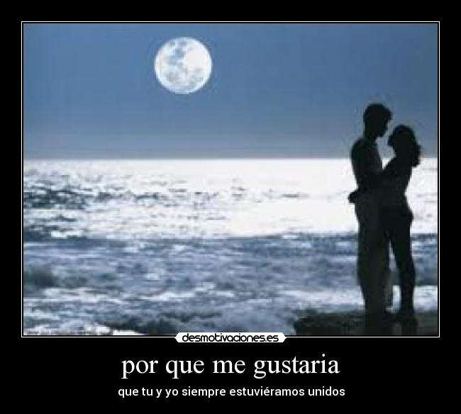 por que me gustaria -