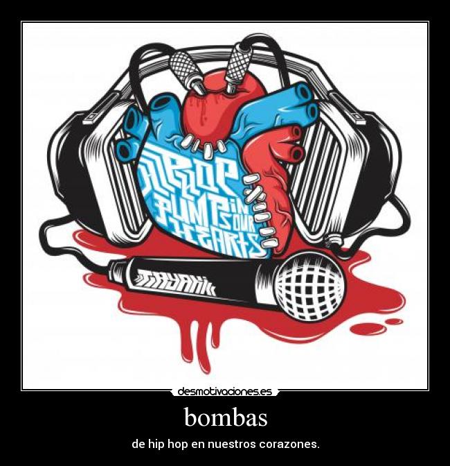 bombas - de hip hop en nuestros corazones.