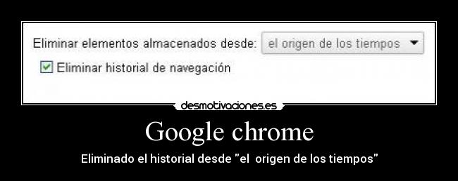 carteles google chrome desmotivaciones