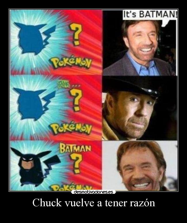 carteles batman pikachu chuck norris pokemon desmotivaciones