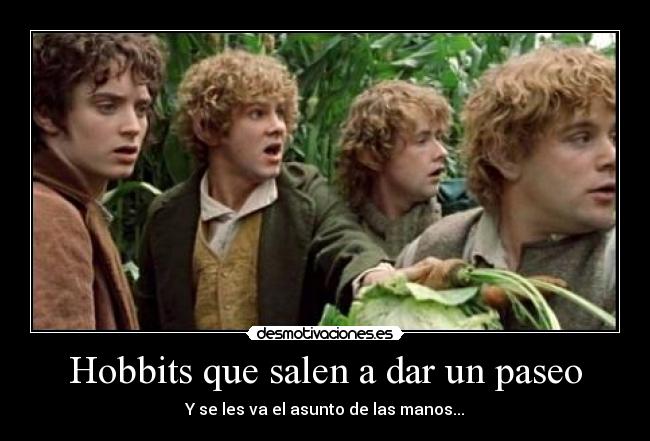 Hobbits que salen a dar un paseo -
