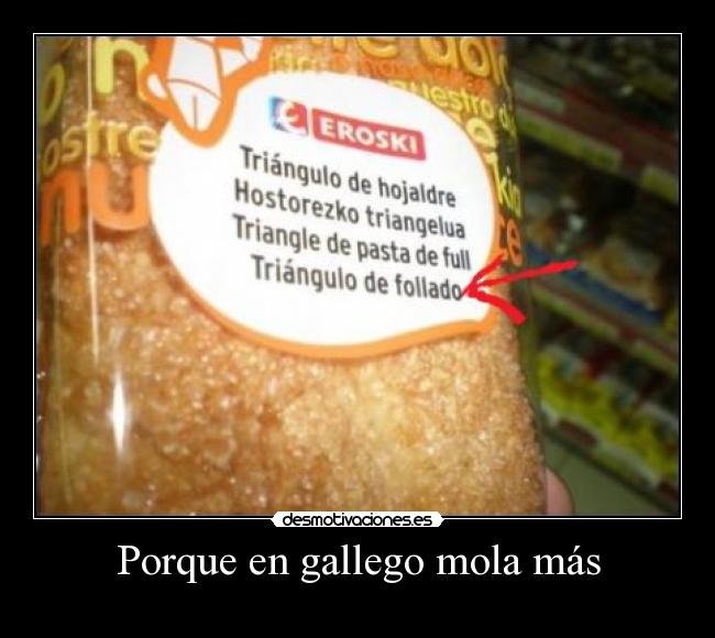 Porque en gallego mola más - 