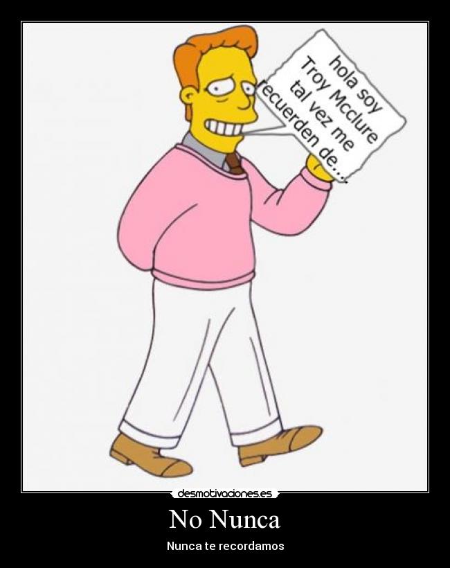 No Nunca - Nunca te recordamos